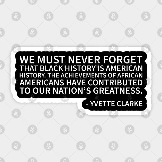 WE must never forget that Black History is American History Sticker by UrbanLifeApparel